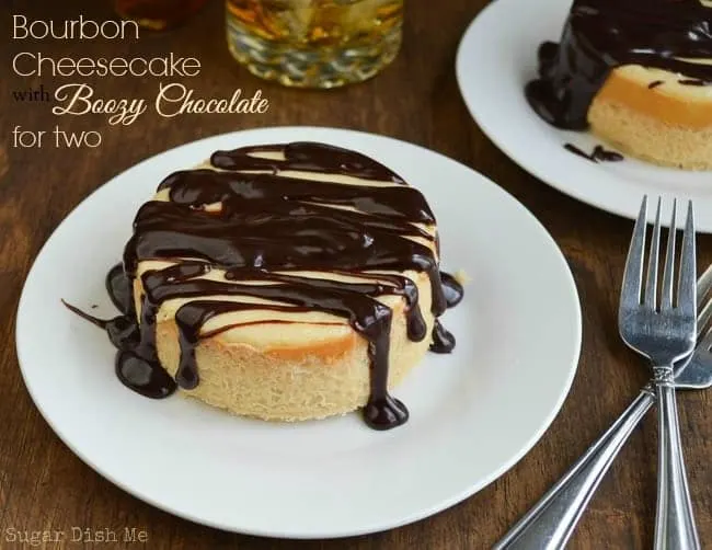 Bourbon Cheesecake with Boozy Chocolate For Two