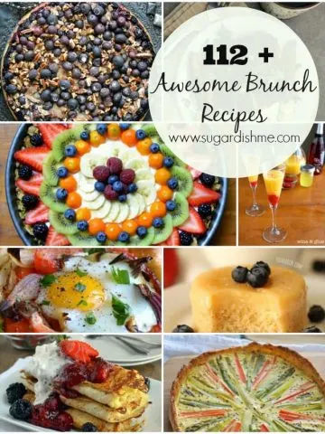 112+ Awesome Brunch Recipes on www.sugardishme.com