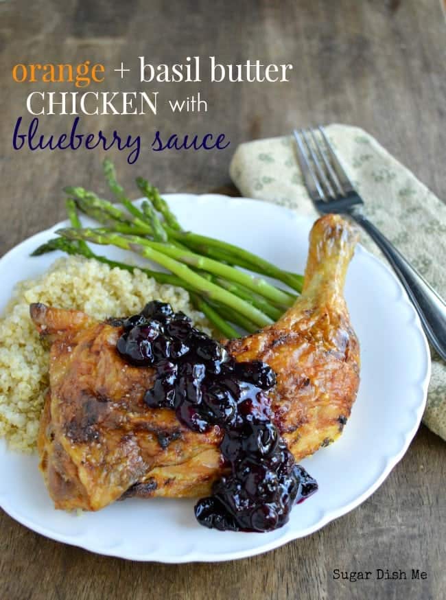 Orange Basil Butter Chicken with Blueberry Sauce