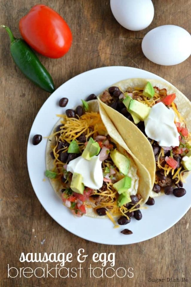 Sausage and Egg Breakfast Tacos Sugar Dish Me