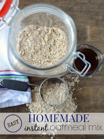 Easy Homemade Instant Oatmeal Mix