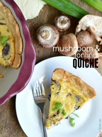 Mushroom and Fontina Quiche
