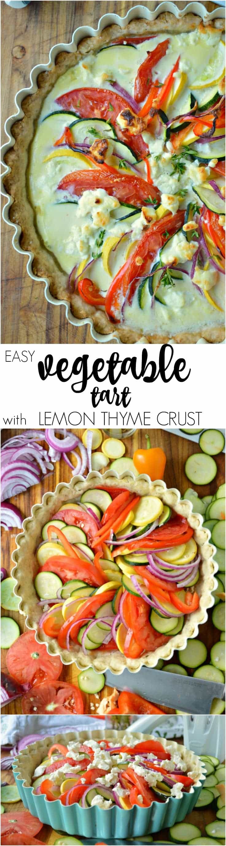 This Easy Vegetable Tart has a buttery lemon thyme crust and comes together SO simply with just a little bit of knife work. Perfect for breakfast, brunch, or a side dish!
