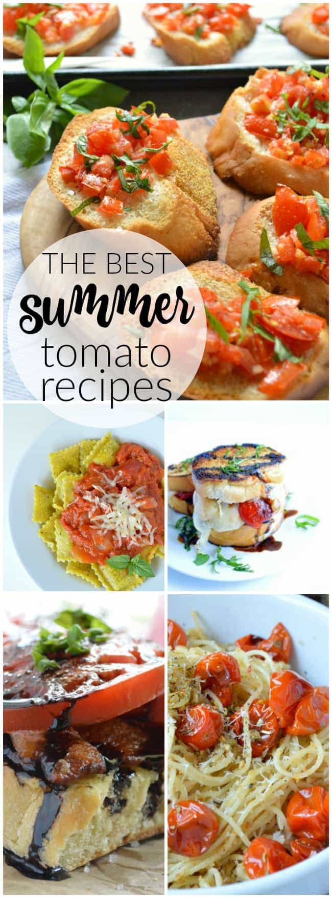 The Best Summer Tomato Recipes