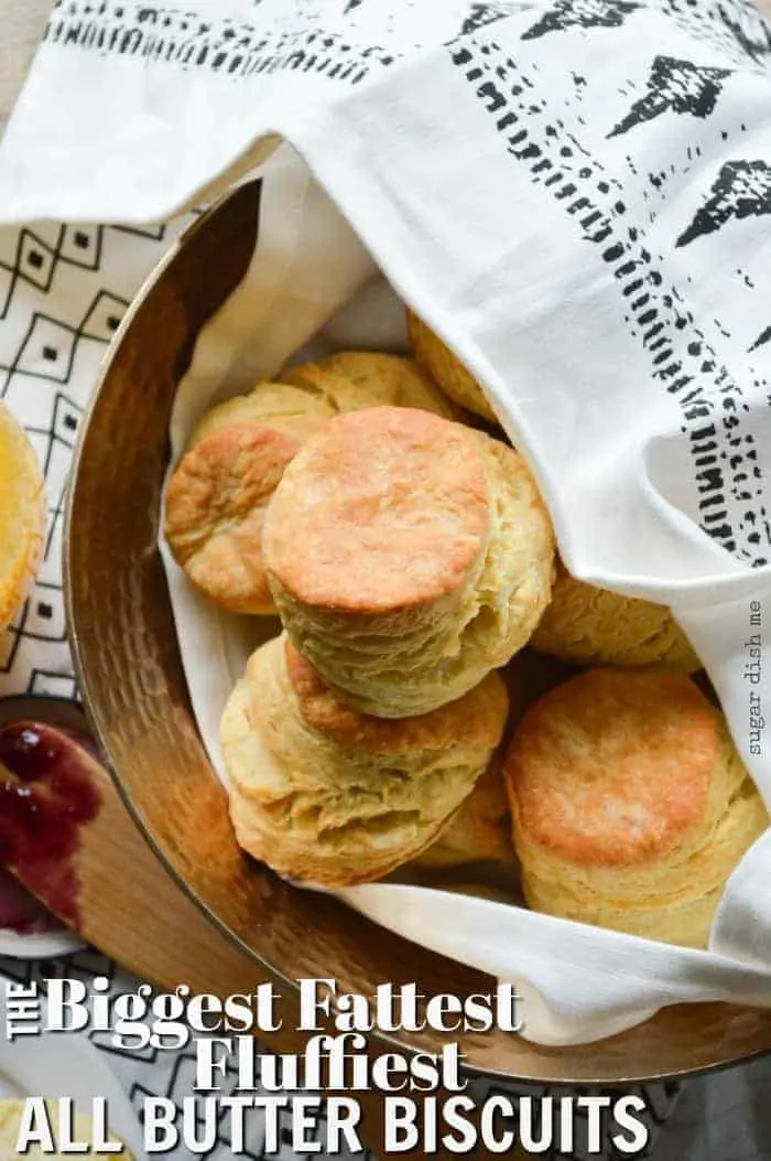 The Biggest, Fattest, Fluffiest All Butter Biscuits